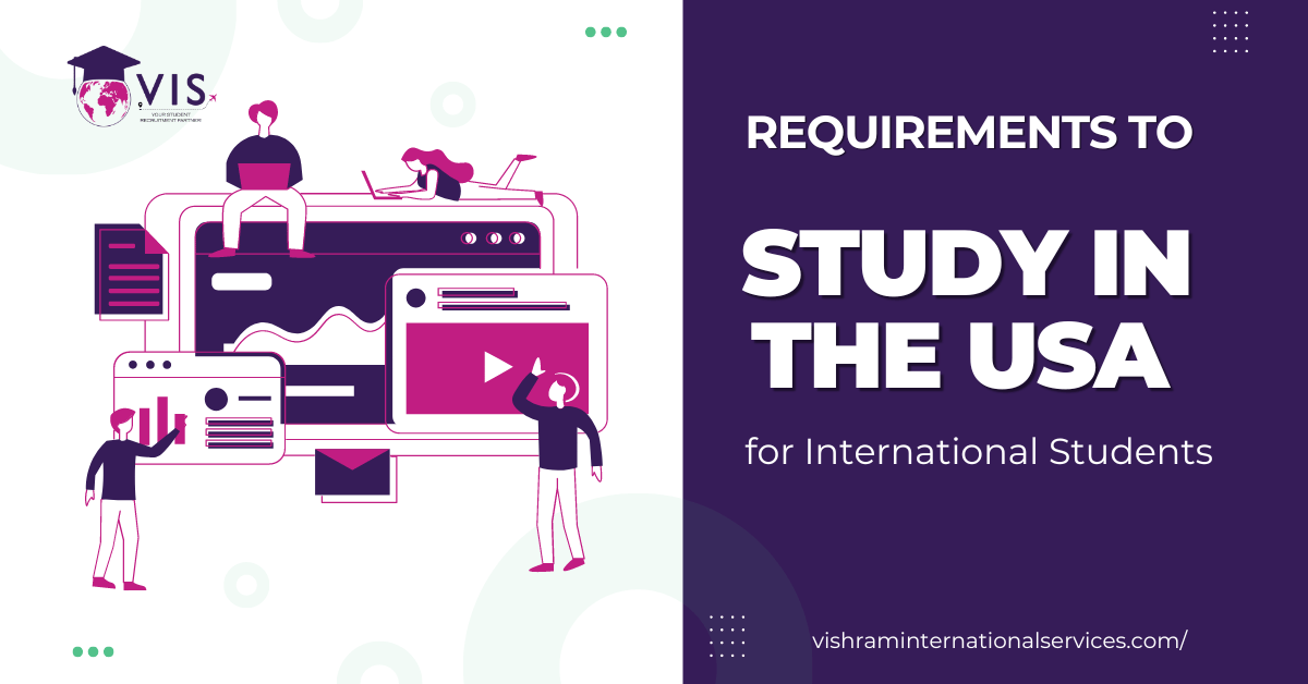 Requirements to Study in the USA for International Students