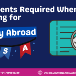 Documents Required When Applying for a Study Abroad