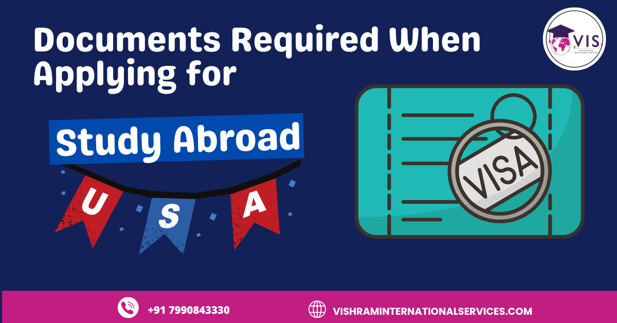 Documents Required When Applying for a Study Abroad